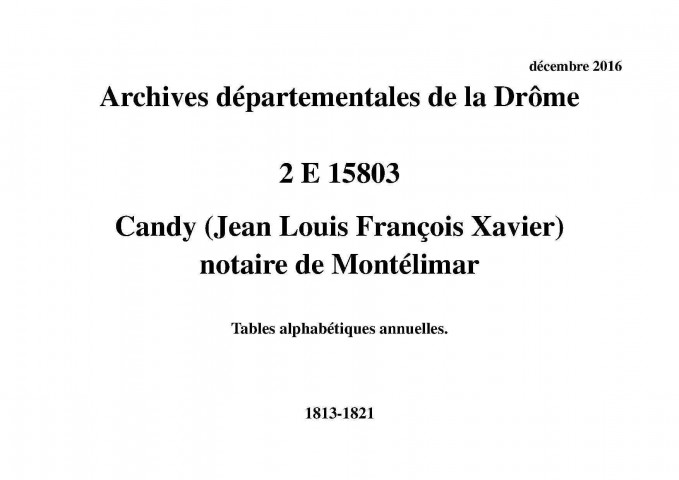 Tables alphabétiques annuelles (1813-1821).