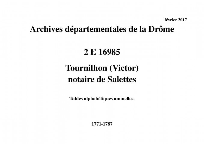 Tables alphabétiques annuelles (1771-1787).