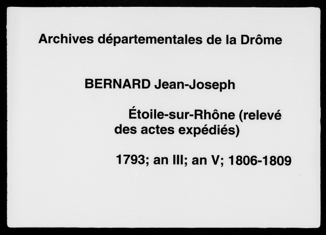 Relevé des actes expédiés (3 février 1793-23 avril 1809).