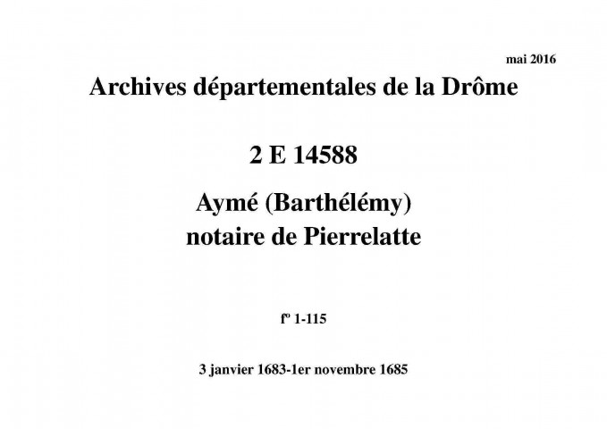 3 janvier 1683-1er novembre 1685