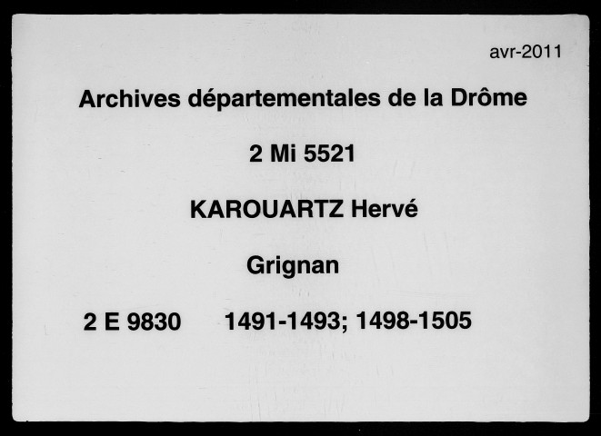 5 octobre 1491-28 juin 1505