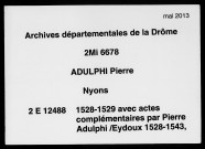 Relevés d'actes pour l'église de Nyons (1472-1604).