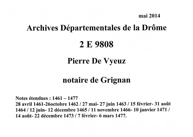 Notes étendues (28 avril 1461-6 mars 1477).