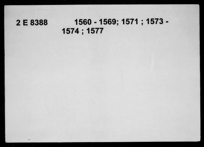 7 décembre 1560-28 août 1577