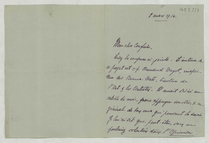 LAS et coupure de presse « Aurons-nous en 1915 une exposition d'art internationale ? » écrite par le directeur des Beaux Arts, parue dans l'Art et les Artistes et le priant d’en parler dans l'Opinion.