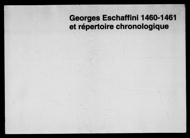 Notes brèves (24 avril 1460-1461).