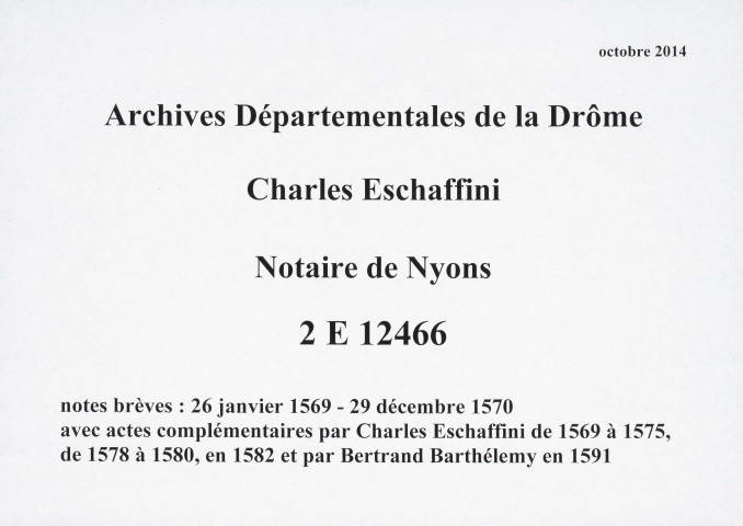 Notes brèves (6 janvier 1569-26 décembre 1570).