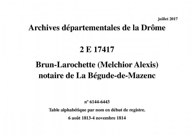 6 août 1813-4 novembre 1814