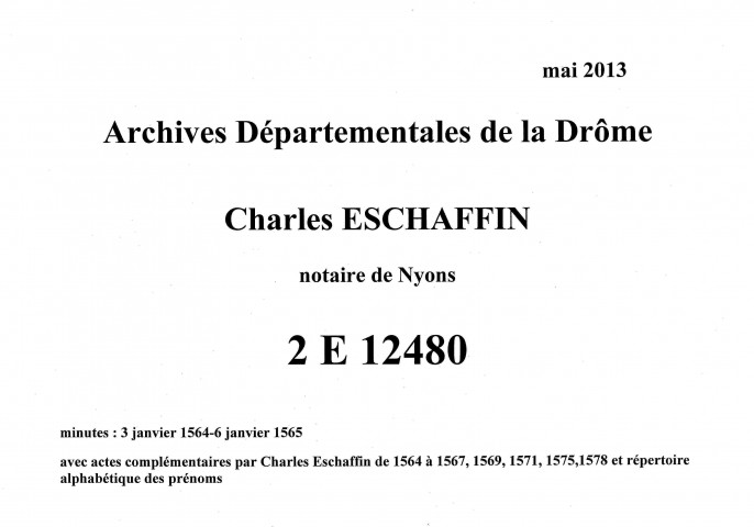 Notes brèves (3 janvier 1564-6 janvier 1565).