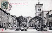 La halle place Saint-Jean (1899).