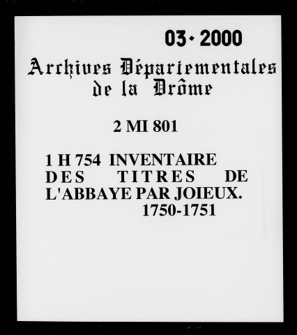 Inventaire des titres de l'abbaye par Joïeux.