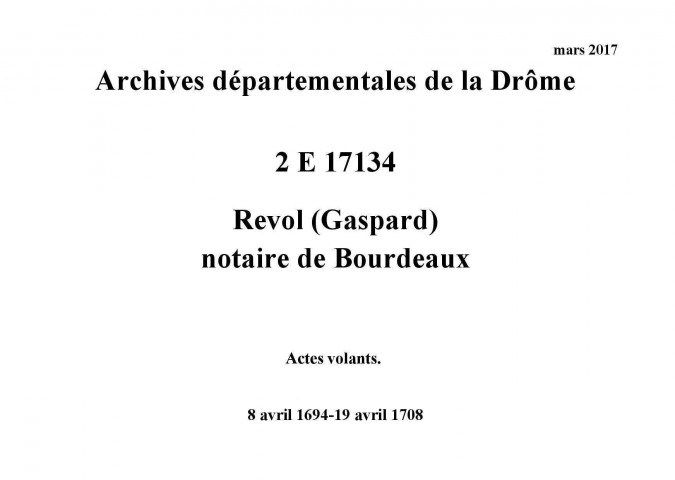 Actes volants (8 avril 1694-19 avril 1708).