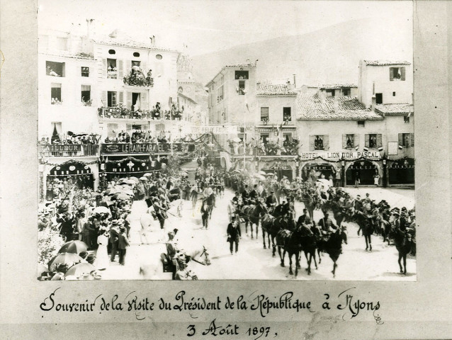 Visite de Félix Faure, Président de la République le 3 août 1897.