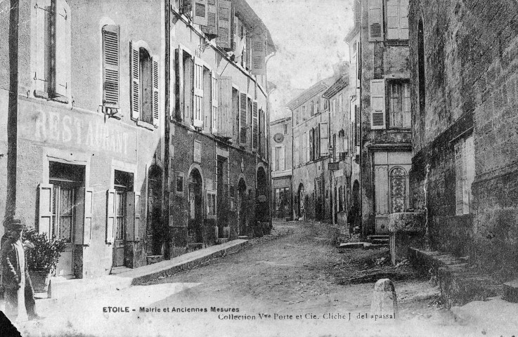 Étoile-sur-Rhône. - Anciennes mesures Grande Rue.