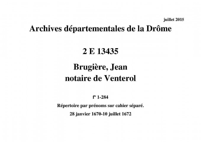 28 janvier 1670-10 juillet 1672