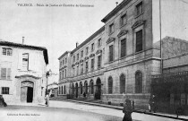 Valence.- Le Tribunal de justice, à gauche la Chambre de commerce créée en 1879, bâtiment détruit en 1923.