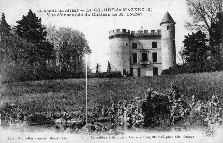 Le château d'Émile Loubet.