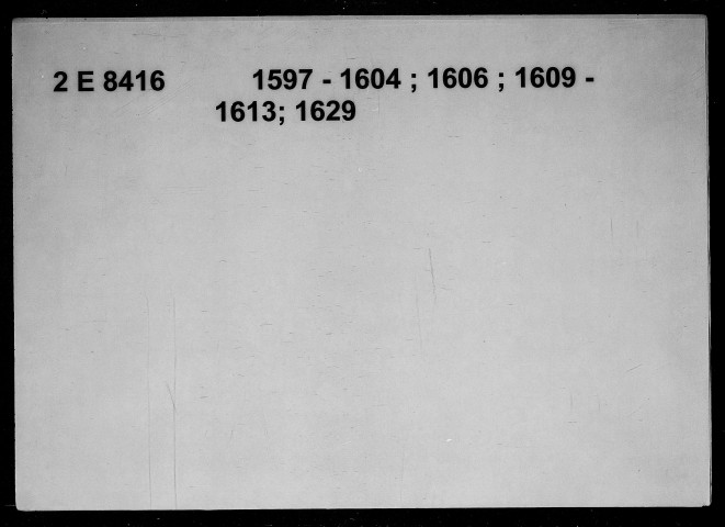 1er janvier 1597-2 mai 1629