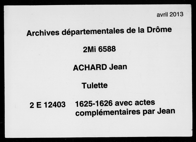 8 juillet 1625-18 décembre 1626