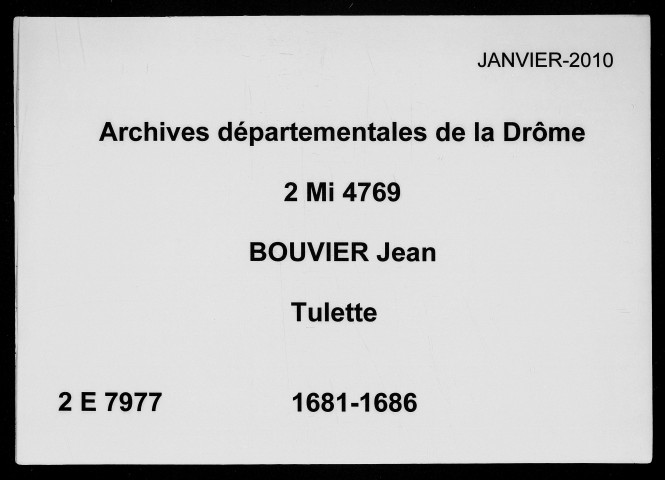 22 novembre 1682-8 janvier 1686