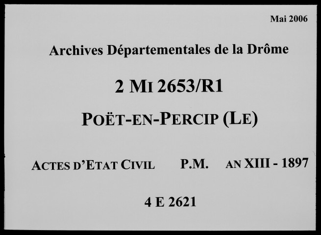 Publications de mariages (an XIII-1897).