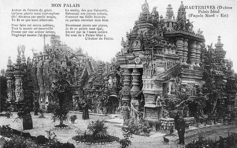 Le Palais Idéal du facteur Cheval.