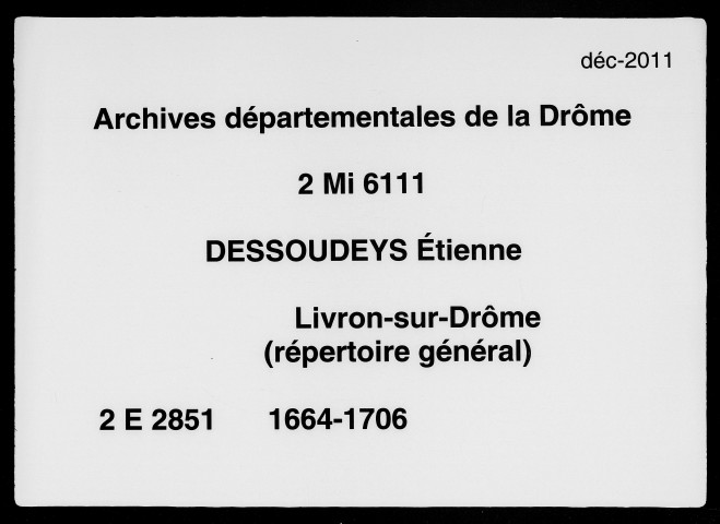 Répertoire général (1664-1706).