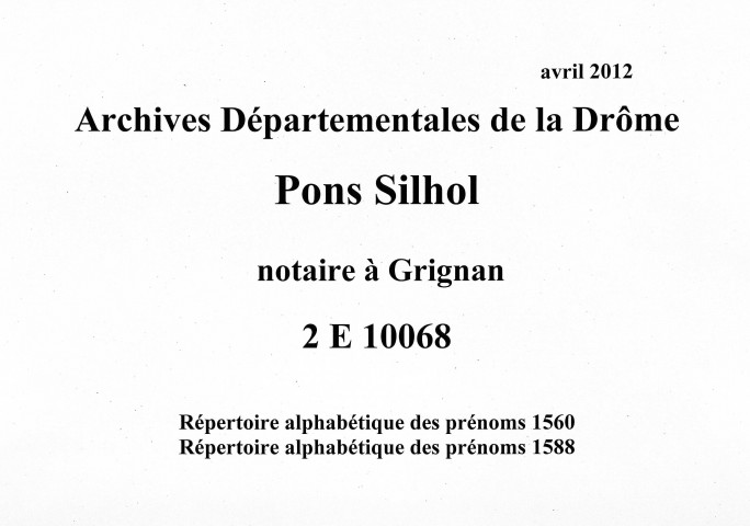 Répertoires alphabétiques des prénoms (1560, 1588).