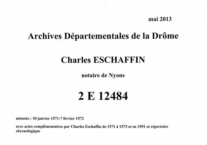 Notes brèves (3 février 1571-21 janvier 1572).