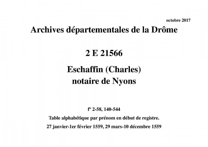 27 janvier-1er février 1559, 29 mars-10 décembre 1559