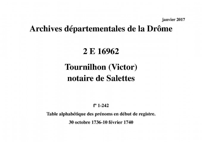 30 octobre 1736-10 février 1740