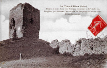 La tour et ruines de forteresse.