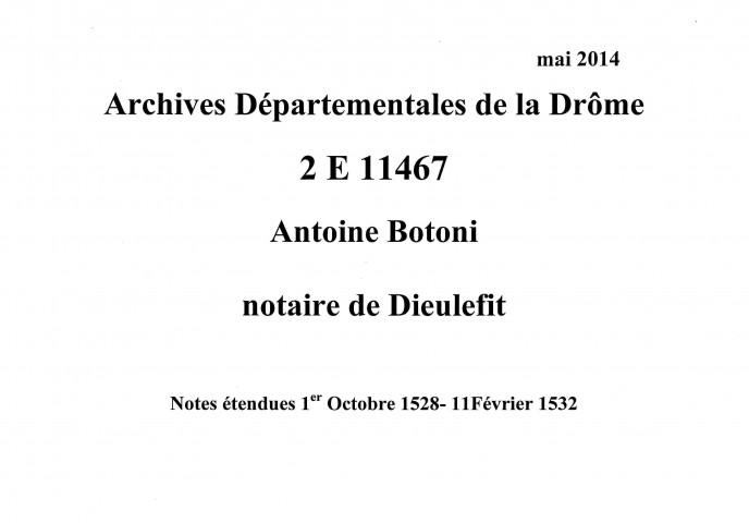 Notes étendues (1er octobre 1528-11 février 1532).