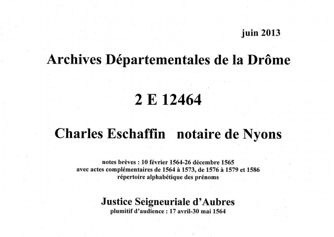 Notes brèves (20 janvier 1563-26 septembre 1565).