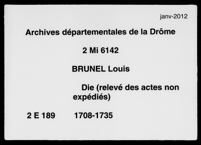 Relevé des actes non expédiés (4 juin 1708-14 mars 1735).