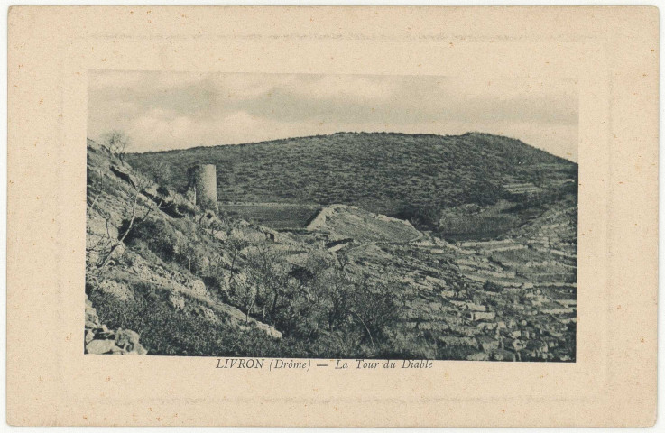 Livron-sur-Drôme.- La Tour du Diable.