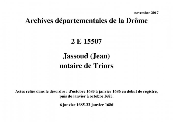 6 janvier 1685-22 janvier 1686