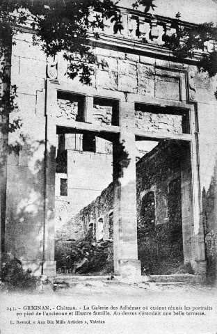 Grignan. - La galerie des Adhémar en ruines.