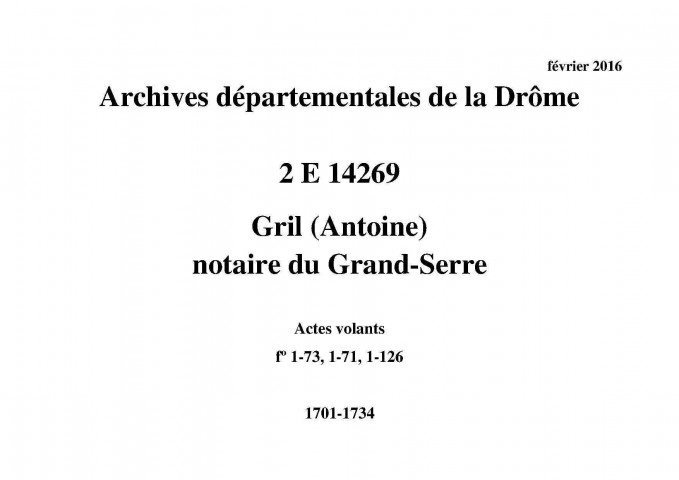 Actes volants (1701-1734).