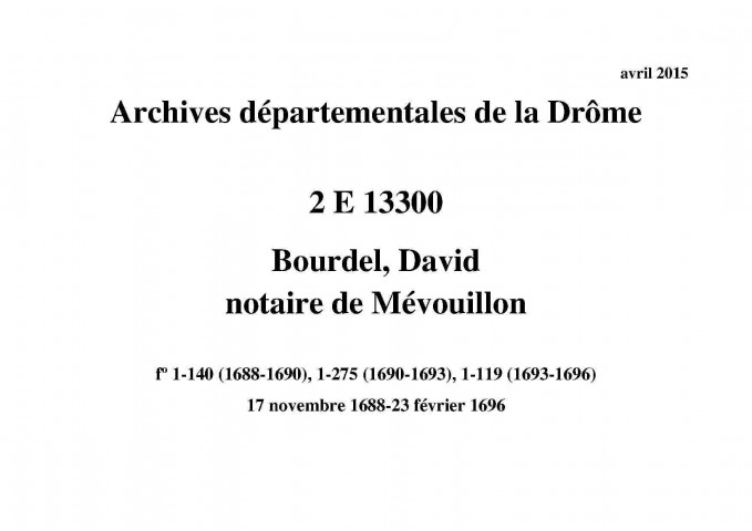 17 novembre 1688-23 février 1696