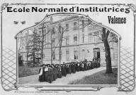 Valence.- Publicité de l'École Normale d'institutrices.