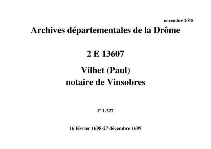 16 février 1698-27 décembre 1699