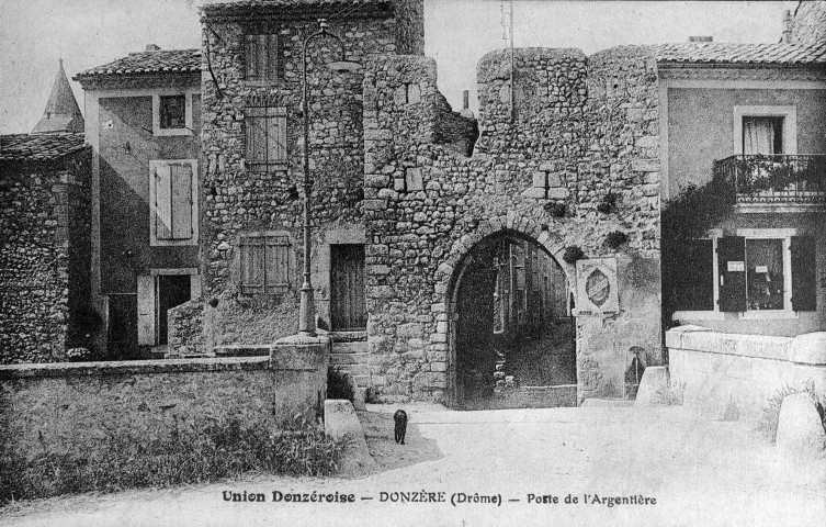 Donzère.- Porte de l'Argentière.