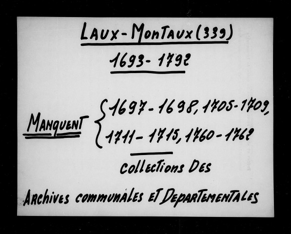 Paroisse de Laux. - Baptêmes, mariages, sépultures (1693-1792).