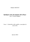 Quelques actes de notaires de la Raye sous l'Ancien régime : Tome 1 - Généralités, taille, gabelle, conscription et actes civilsAuto-édition2022s. l.